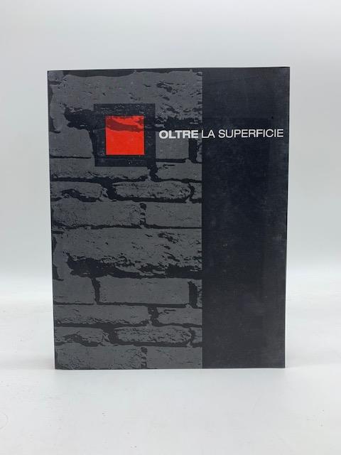 Oltre la superficie. Attraversamento, estroflessione, disseminazione - copertina