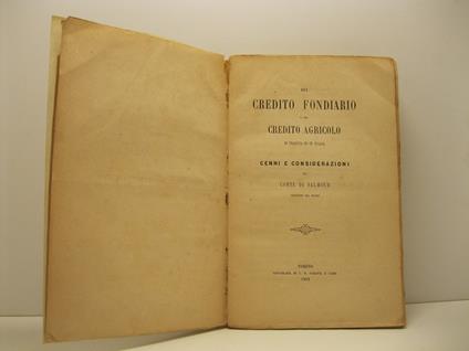 Del credito fondiario e del credito agricolo in Francia e in Italia. Cenni e considerazioni - copertina
