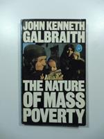 The nature of mass poverty