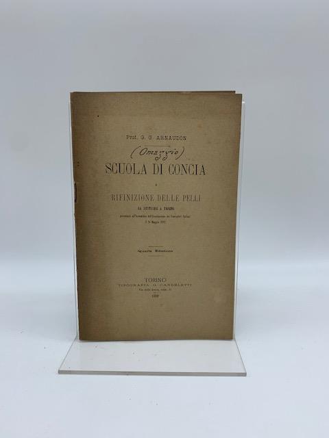 Scuola di concia e rifinizione delle pelli da istituirsi a Torino Quarta edizione - copertina