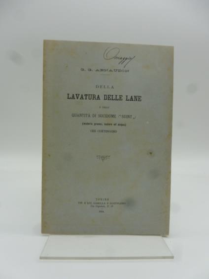 Della lavatura delle lane e delle quantita' di sucidume (suint) materia grassa, sudore ed acqua che contengono - copertina