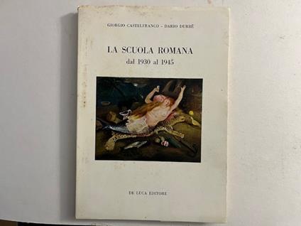 La scuola romana dal 1930 al 1945 - copertina