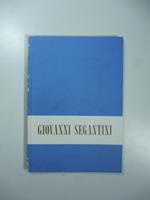 Comune di Arco. Mostra commemorativa di Giovanni Segantini. Catalogo
