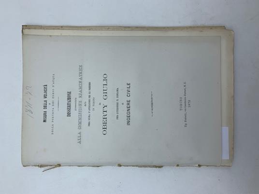 Misura della velocita' e della portata dei corsi d'acqua. Dissertazione - copertina