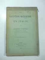 La question sicilienne en Italie