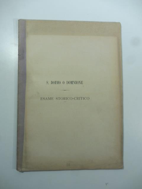 S. Doimo o Domnione. Esame storico-critico - copertina