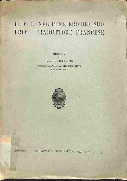 Il Vico nel pensiero del suo primo traduttore francese. Memoria - copertina