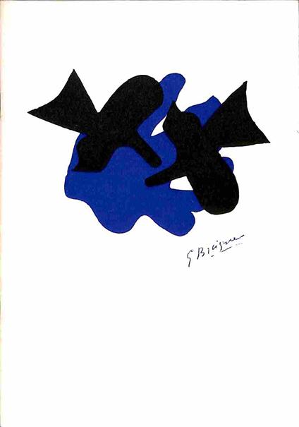 Georges Braque 25 maggio-15 giugno 1971. Galleria Davico, Torino. Catalogo delle sculture preziose e dei gioielli realizzati da Heger de Lowenfeld. Esposizione delle repliche - copertina