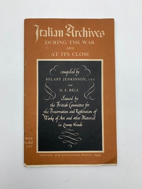 Italian Archives During the War and at Its Close - copertina