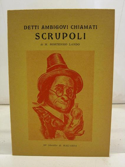 Detti ambigovi chiamati scrupoli di M. Hortensio Lando, 16o libretto di MAL'ARIA - copertina