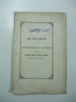 Pio VII e Pio IX. Reminiscenze e conforti