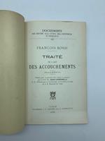 Traite' de l'art des accouchements par Francois Rossi 1796-99. Fragments d'apres le Ms. inedite de la B. de la R. Accademie des Sciences