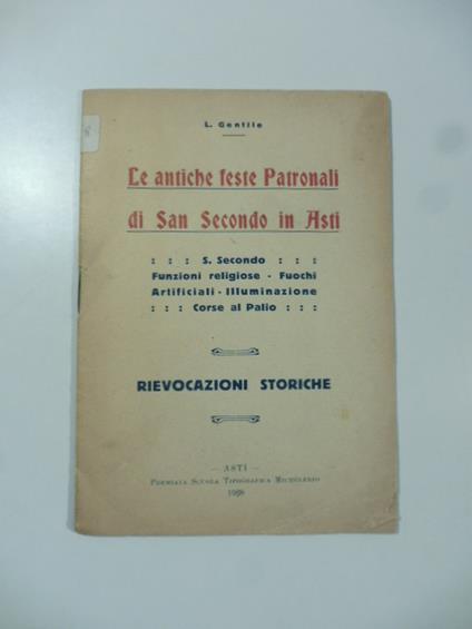 Le antiche feste patronali di San Secondo in Asti - copertina