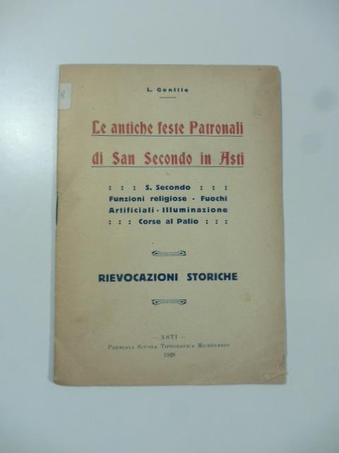 Le antiche feste patronali di San Secondo in Asti - copertina