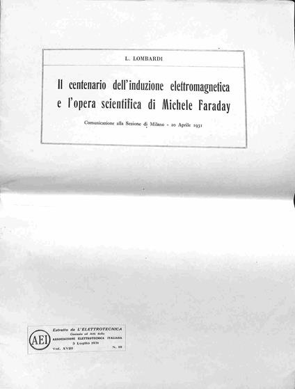 Il centenario dell'induzione elettromagnetica e l'opera scientifica di Michele Faraday - copertina