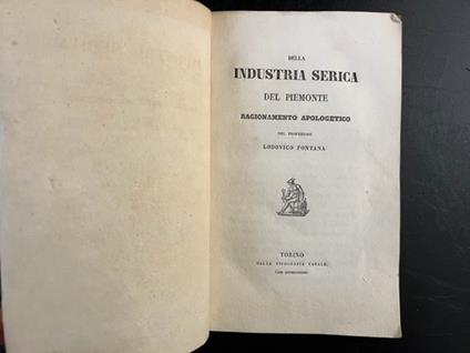 Della industria serica del Piemonte. Ragionamento apologetico - copertina