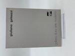 Giuliano Galeazzi. Galleria Doria Arte Moderna, Torino (Catalogo)