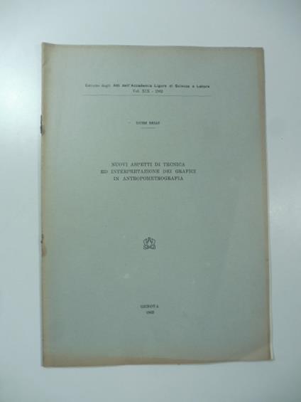 Nuovi aspetti di tecnica ed interpretazione dei grafici di antropometrografia - copertina