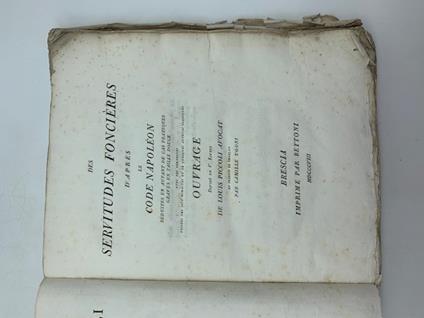 Le servitu' prediali sanzionate dal Codice Napoleone ridotte in casi pratici incisi in rame/Des servitudes foncieres d'apres le Code Napoleon - copertina