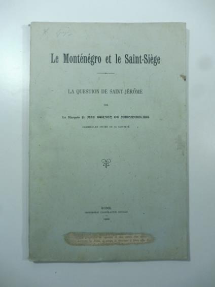 Le Montenegro et le Saint-Siege. La question de Saint-Jerome - copertina