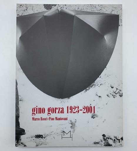 Gino Gorza 1923-2001 - copertina