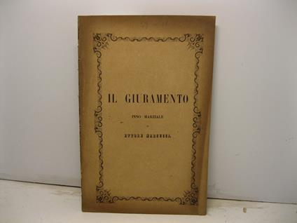 Il Giuramento. Inno marziale - copertina