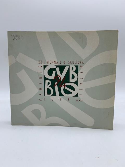 XXII Biennale di Scultura, metallo, terra, cemento 23 luglio-16 ottobre 1994 - copertina