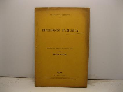 Impressioni d'America. Estratto dal fascicolo di gennaio 1909 della Rivista d'Italia - copertina