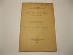 Politica positiva. Prima grande Riforma. Conferenza tenuta a Roma - al Circolo Giuridico il 21 marzo 1901 e al Circolo degli Impiegati il 30 aprile 1901 Estratto dalla Rivista di Filosofia e scienze affini 1901, Anno III, Vol. V, N. 2-3