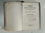 Storia della Toscana dalla fondazione di Firenze fino ai nostri giorni compendiata ed offerta ai giovani toscani. Seconda edizione emendata e accresciuta. Volume unico