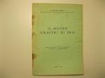 Il Museo Craveri di Bra Estratto dalla rivista La Voce del Collezionista, Anno XII, n.2 - marzo-aprile 1967