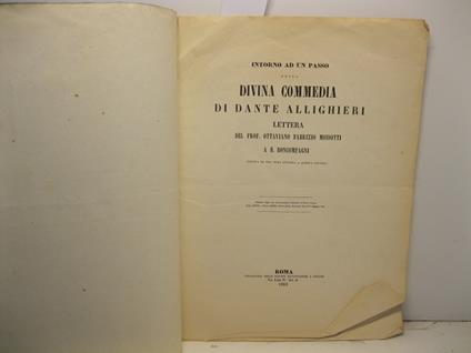 Intorno ad un passo della Divina Commedia di Dante Alighieri. Lettera a B. Boncompagni seguita da una nota intorno a questa lettera. Estratto dagli Atti dell'Accademia Pontificia de' Nuovi Lincei, anno XVIII - copertina
