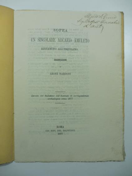 Sopra un singolare arcaico amuleto rinvenuto all'Esquilino. Osservazioni - copertina