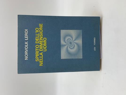 Spirito dell'io nella dimensione uomo - copertina