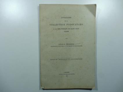 Inventaire de la collection Podocataro a la Bibliotheque de Saint-Marc Venise - copertina
