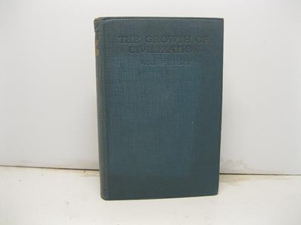 The growth of civilization with eight maps - copertina