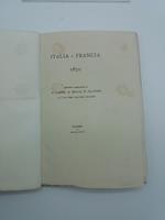 Italia e Francia 1870 secondo narrazione di G. Lanza, Q. Sella, E. Ollivier e d'un uomo politico italiano