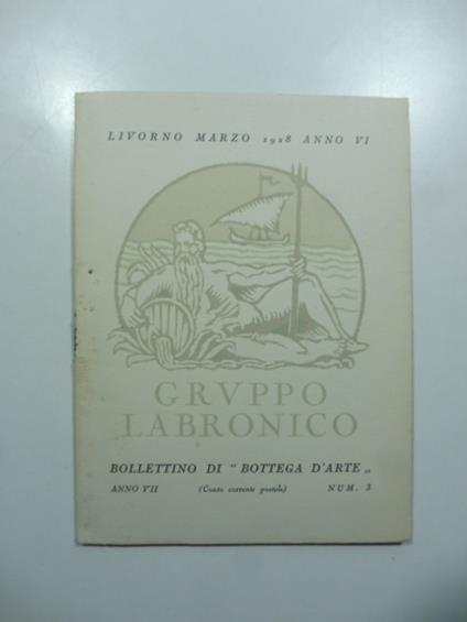 Bollettino di Bottega d'Arte, Livorno, num. 3, marzo 1928. XIV mostra del Gruppo labronico - copertina