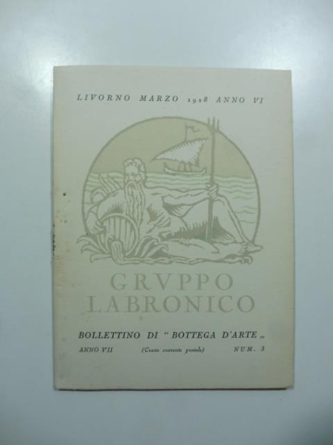 Bollettino di Bottega d'Arte, Livorno, num. 3, marzo 1928. XIV mostra del Gruppo labronico - copertina