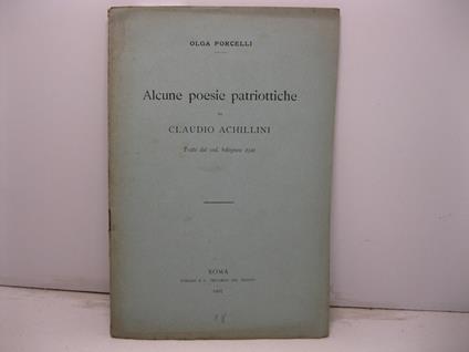 Alcune poesie patriottiche di Claudio Achillini tratte dal cod. bolognese 2322 - copertina
