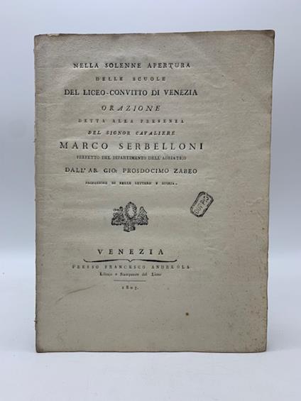 Nella solenne apertura delle scuole del Liceo-Convitto di Venezia. Orazione detta alla presenza del signor cavaliere Marco Serbelloni - copertina