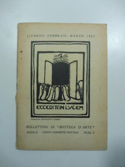 Bollettino di Bottega d'Arte, Livorno, num. 4, febbraio-marzo 1923. Mostra personale del pittore Giovanni Lomi Mostra personale del pittore Giovanni March. Catalogo - copertina