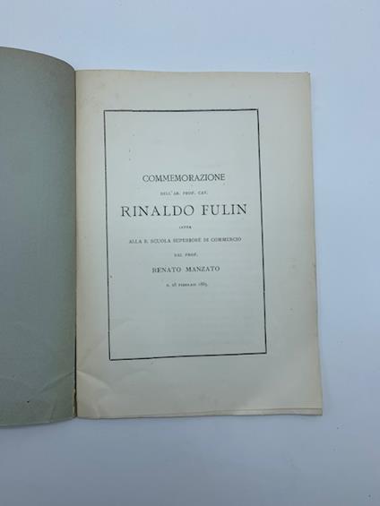 Commemorazione dell'Ab. Prof. Cav. Rinaldo Fulin letta alla R. Scuola Superiore di Commercio - copertina