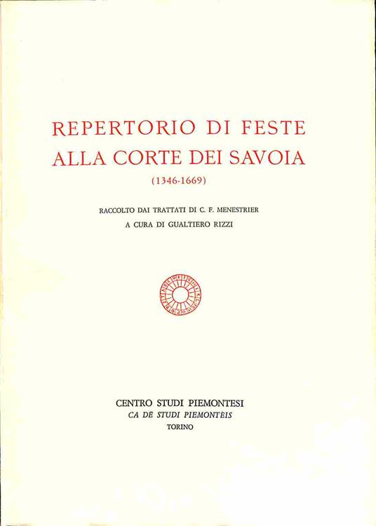 Repertorio di feste alla corte dei Savoia (1346-1669) - copertina