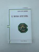 Il mondo senz'anima