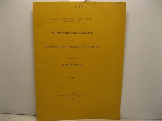 Studio cristallografico della Maucherite e della Placodina. Memoria - copertina
