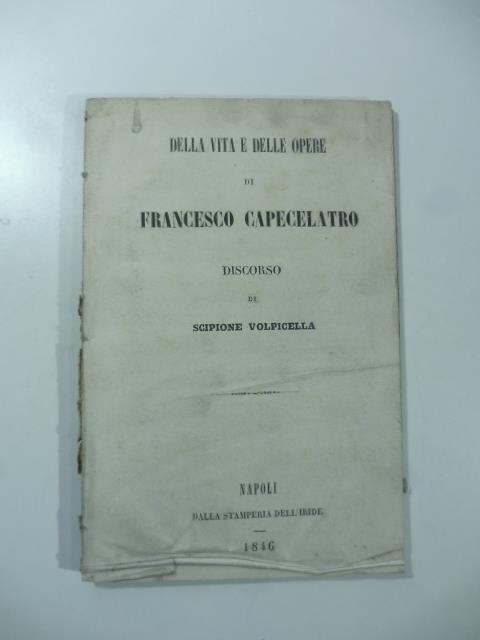 Della vita e delle opere di Francesco Capecelatro. Discorso - copertina