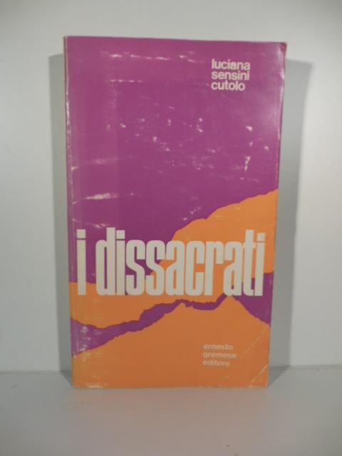 I dissacrati - copertina