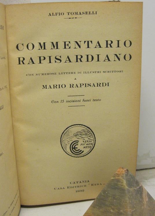 Commentario rapisardiano con numerose lettere di illustri scrittori a Mario Rapisardi. Con 15 incisioni fuori testo - copertina