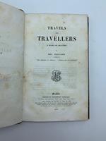 Travels and travellers a series of sketches..